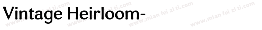 Vintage Heirloom字体转换